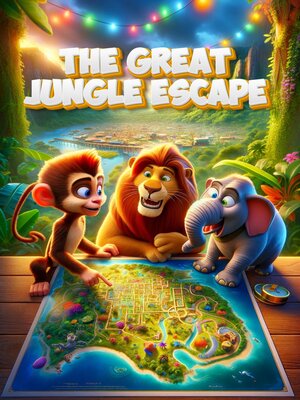 cover image of The Great Jungle Escape